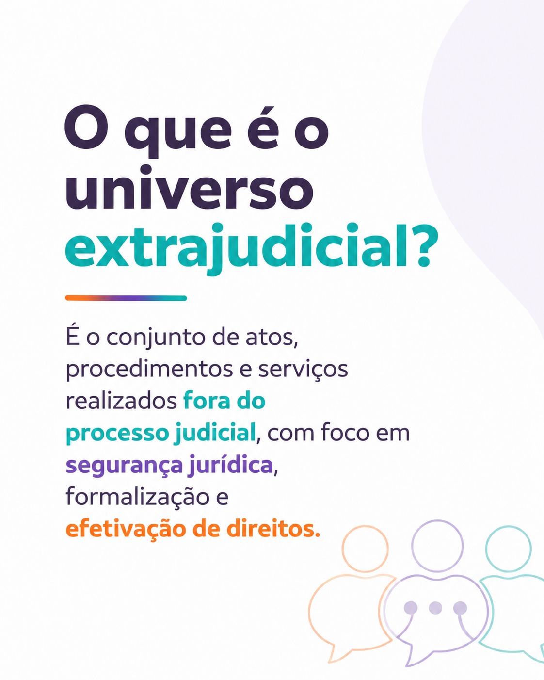 O que é o universo extrajudicial — Conexões Sociais